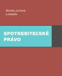 Spotrebiteľské právo - Monika Jurčová