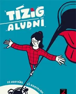 Tízig aludni - Dóra Péczely