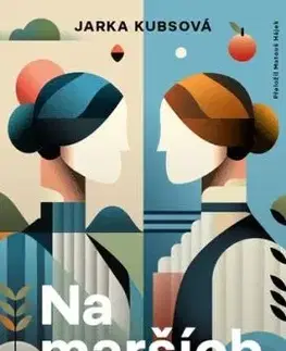 Na marších - Jarka Kubsová