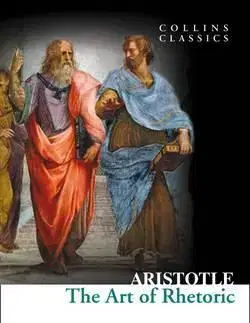 The Art of Rhetoric - Aristoteles
