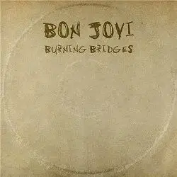 Bon Jovi - Burning Bridges CD