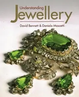 Understanding Jewellery - Daniela Mascetti, David Bennett