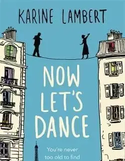 Now Let's Dance - Karine Lambert, Anthea Bell