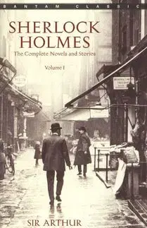 Sherlock Holmes - Volume I - The Complete Novels and Stories - Arthur Conan Doyle