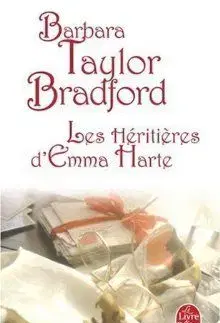 Les Heritieres d´Emma Harte - Barbara Taylor Bradford