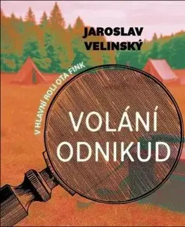 Volání odnikud - audiokniha CD - Jaroslav Velinský