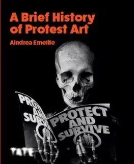 A Brief History of Protest Art - Aindrea Emelife