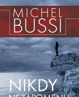 Nikdy nezapomenu - Michel Bussi