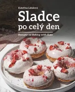 Sladce po celý den - Kateřina Látalová