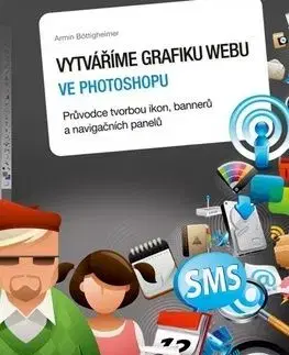 Vytváříme grafiku webu ve Fotoshopu - Armin Böttigheimer