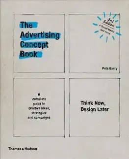 The Advertising Concept Book - Pete Barry