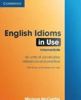 English Idioms in Use Intermediate - Michael McCArthy