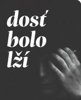 Dosť bolo lží - Philippe Besson, Mária Ferenčuhová