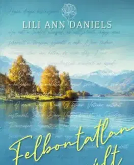 Felbontatlan múlt - Lili Ann Daniels