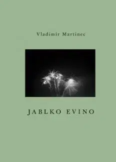 Jablko Evino - Vladimír Martinec