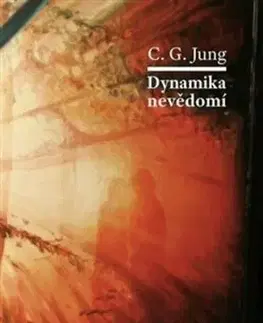 Dynamika nevědomí - Carl Gustav Jung
