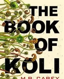 The Book of Koli - M. R. Carey