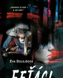 Feťáci - Eva Dolejšová