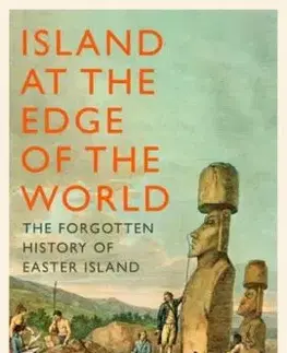 Island at the Edge of the World - Mike Pitts