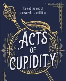 Acts of Cupidity - E. S. Drake