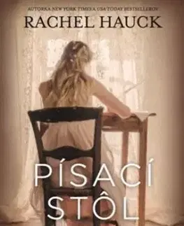 Písací stôl - Rachel Hauck