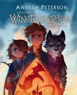 Sága rodu Wingfeatherovcov 4: Strážca a vlčí král - Andrew Peterson