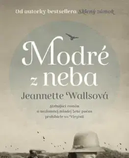 Modré z neba - Jeannette Wallsová