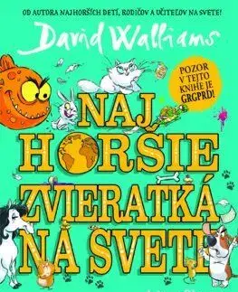 Najhoršie zvieratká na svete - David Walliams
