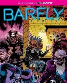 From the World of Minor Threats: Barfly - Jordan Blum, Patton Oswalt, Kyle Starks