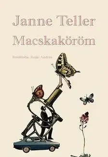 Macskaköröm - Janne Teller