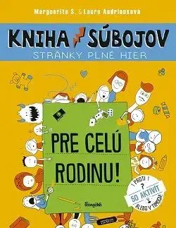 Kniha súbojov pre celú rodinu - Stránky plné hier - Laure Andrieuxová