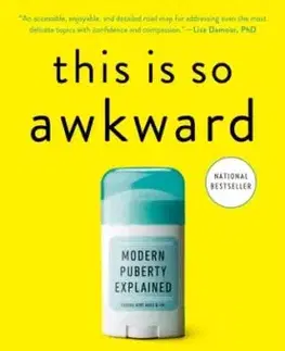 This Is So Awkward - Cara Natterson, Vanessa Kroll Bennett