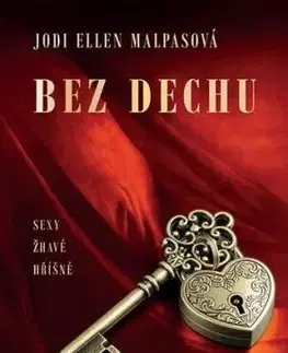 Bez dechu - Jodi Ellen Malpasová
