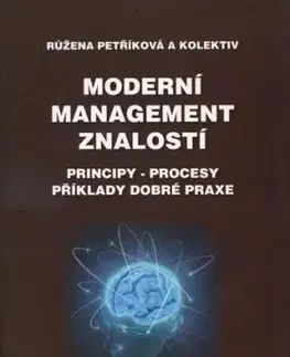 Moderní management znalostí - Růžena Petříková