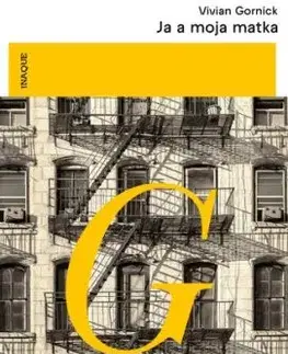 Ja a moja matka - Vivian Gornick