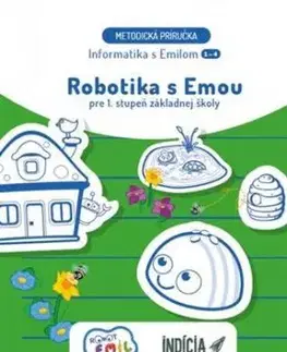 Robotika s Emou - metodická príručka - Andrea Hrušecká, Ivan Kalaš
