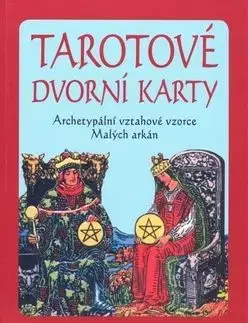 Tarotové dvorní karty - Warwick- Smith Kate
