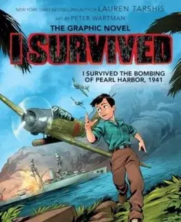 I Survived the Bombing of Pearl Harbor, 1941 (I Survived Graphic Novel #14) - Lauren Tarshisová