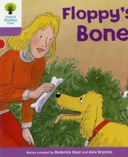 Oxford Reading Tree: Level 1+: More First Sentences B: Floppy's Bone - Roderick Hunt