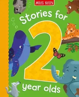 STORIES FOR 2 YR OLDS HB - Miles Kelly Publishing Ltd