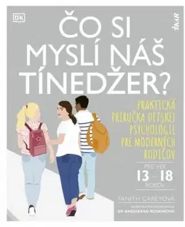 Čo si myslí náš tínedžer? - Tanith Careyová
