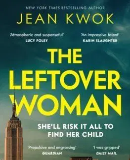 The Leftover Woman - Jean Kwok