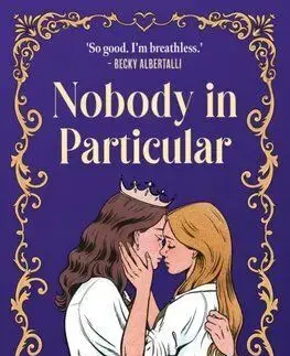 Nobody in Particular - Sophie Gonzales
