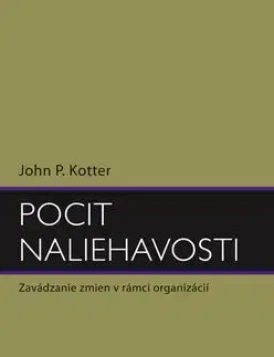 Pocit naliehavosti - Philip Kotler