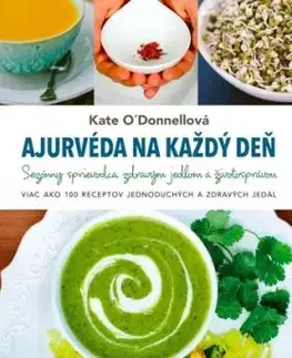 Ajurvéda na každý deň, 2. vydanie - Kate O'Donnell