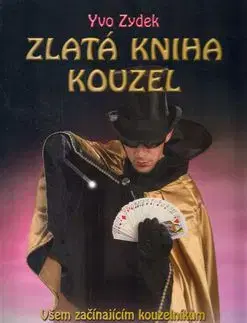 Zlatá kniha kouzel - Yvo Zydek