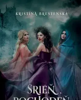 Srieň, Pochodeň a Temnota - Kristína Brestenská