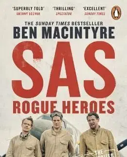 SAS: Rogue Heroes - Ben Macintyre