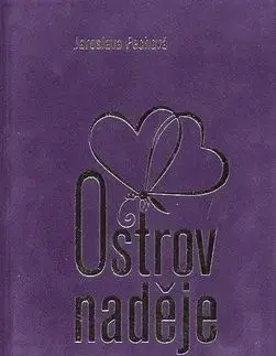 Ostrov naděje - Jaroslava Pechová