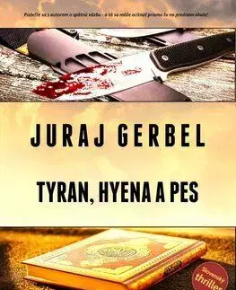 Andrej Bojar 6: Tyran, hyena a pes - Juraj Gerbel